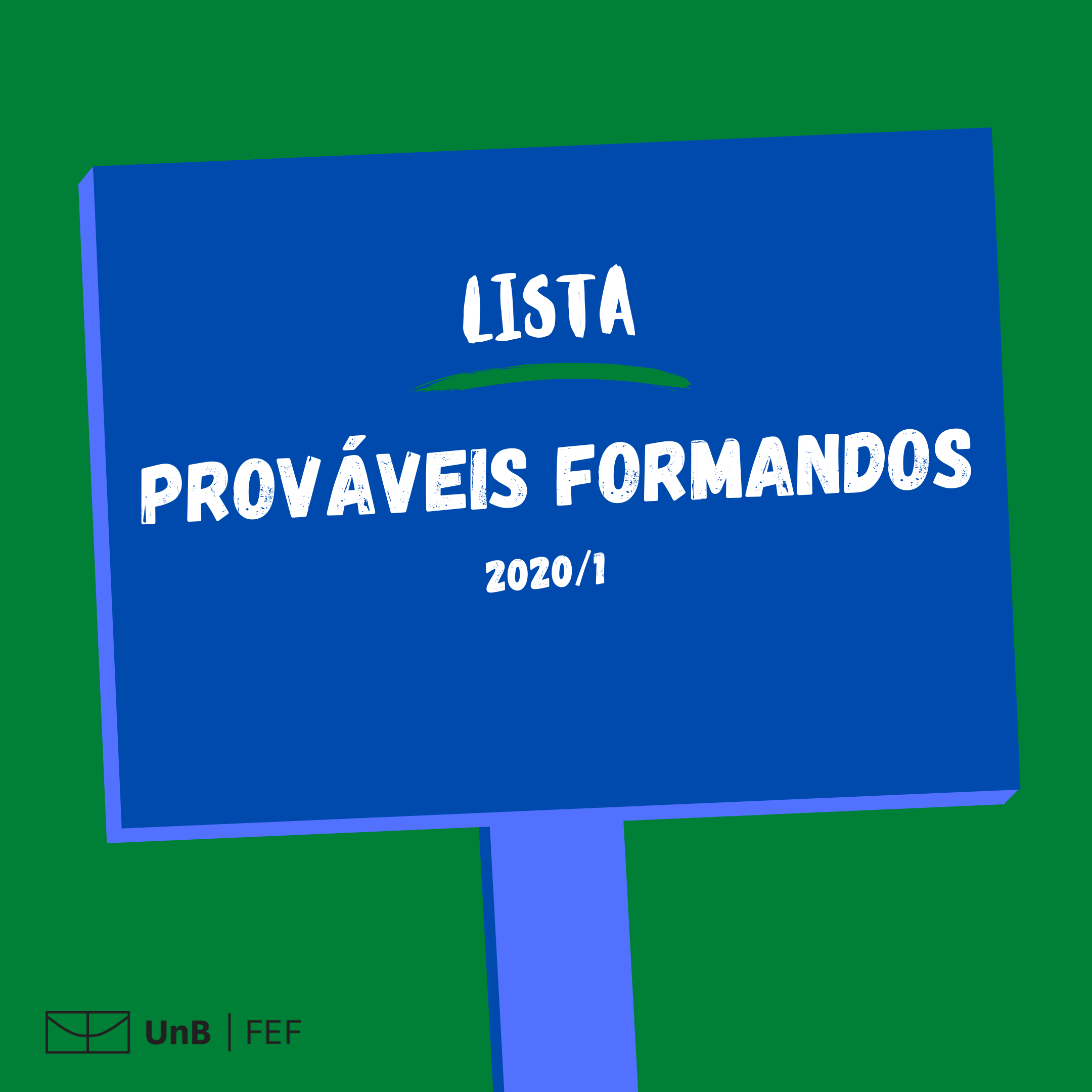 Prováveis formandos